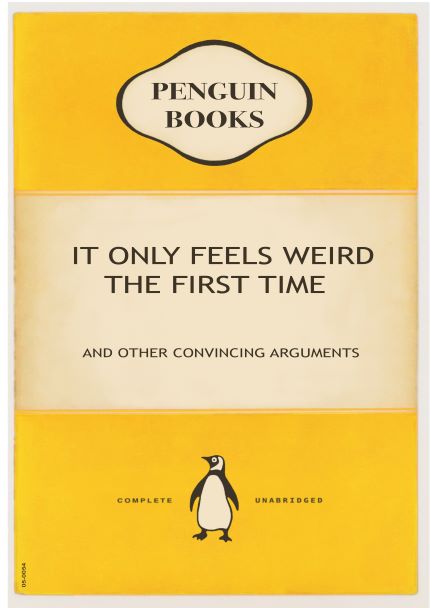 Penguin - Weird the First Time – Blue Dog Posters