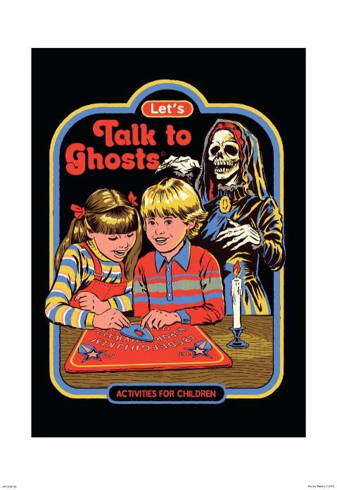 Lets Talk to Ghosts by Steven Rhodes – Blue Dog Posters