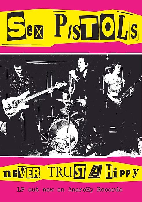 Sex Pistols - Never Trust a Hippy – Blue Dog Posters